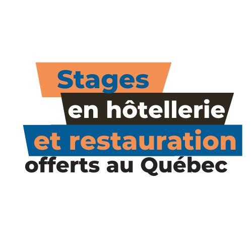 Stages au Québec en Hôtellerie et Restauration